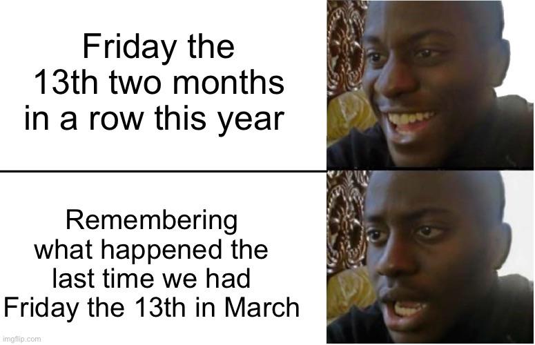 I’m not superstitious or anything